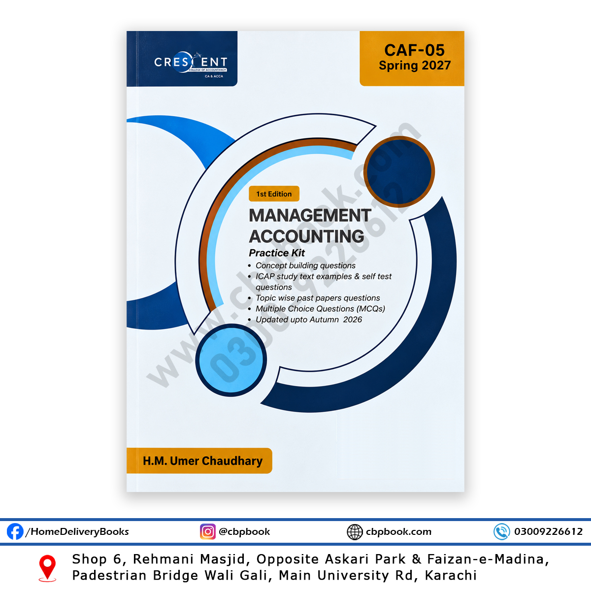CA CAF-5 Management Accounting Practice Kit, 1st Edition, by H.M. Umer Chaudhary, updated up to Autumn 2026. CA CAF-5 Management Accounting Practice Kit, 1st Edition, by H.M. Umer Chaudhary, updated up to Autumn 2026.