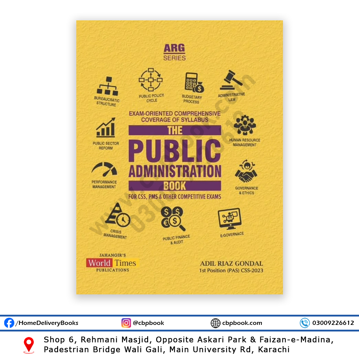 The Public Administration Book – ARG Series for CSS, PMS and other competitive exams. The Public Administration Book – ARG Series for CSS, PMS and other competitive exams.